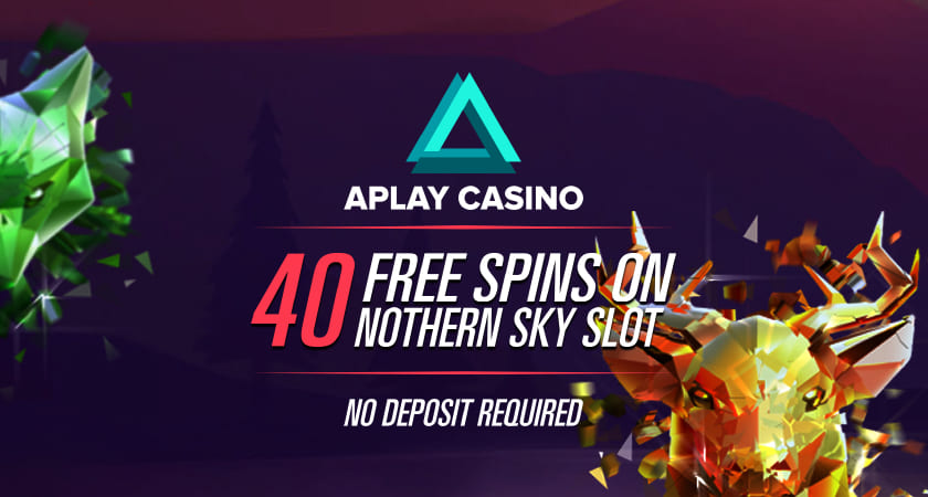 Aplay Casino: 40 free spins Northern Sky